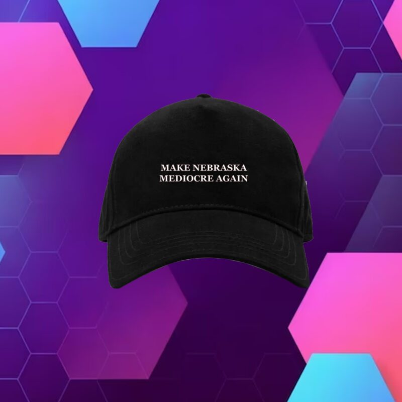 Make Nebraska Mediocre Again Hat