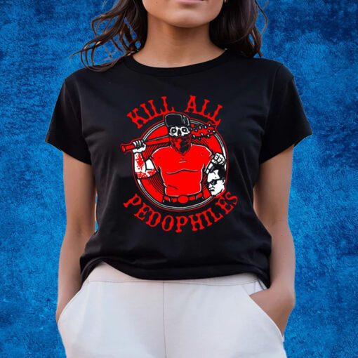 Merkules Kill All Pedophiles Shirts