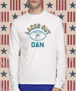 Miami Dolphins Laces Out Dan T-Shirt