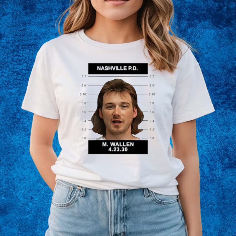 Morgan Wallen Mugshot Shirts