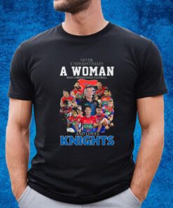Never Underestimate A Woman Who Understands Football And Loves Knights Shirt