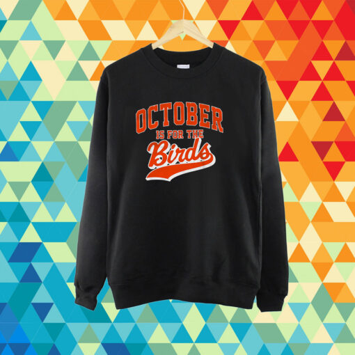 October Is For The Birds T-Shirt