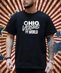 Ohio Versus The World T-Shirt