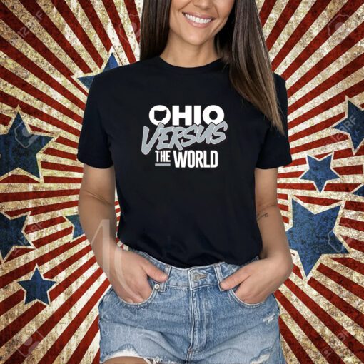 Ohio Versus The World T-Shirt