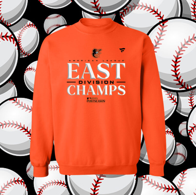 Orioles Al East Champions 2023 sweatshirt