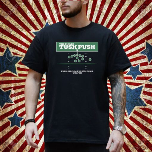 Philly Tush Push Shirt