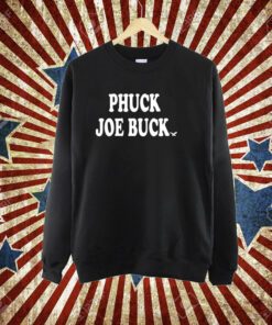 Phuck Joe Buck Birds T-Shirt