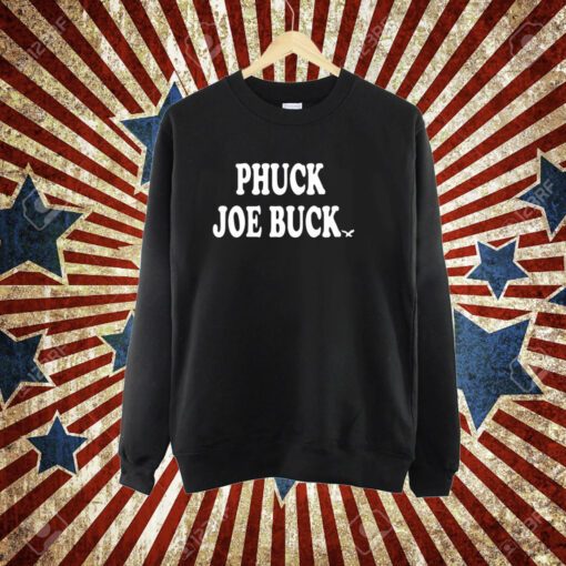 Phuck Joe Buck Birds T-Shirt