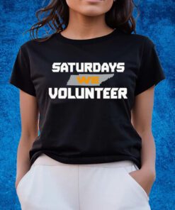 Saturdays We Volunteer Tennessee Volunteers Football Shirts
