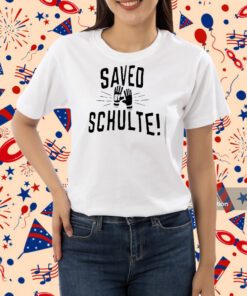 Saved Schulte T-Shirt