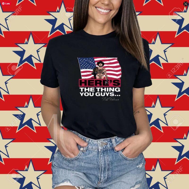 Sean Strickland Here’s The Thing You Guys Shirt