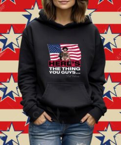 Sean Strickland Here’s The Thing You Guys Shirt