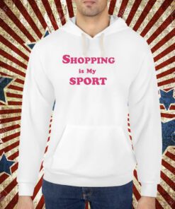 Shopping Is My Sport T-Shirt