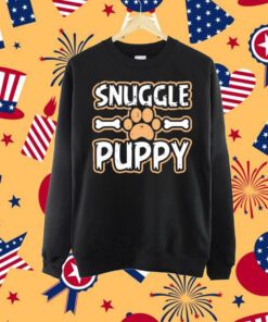 Snuggle Puppy Shirt