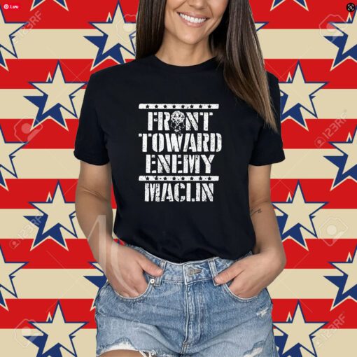 Steve Maclin Front Toward Enemy T-Shirt