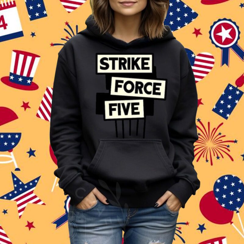 Strike Force Five T-Shirt