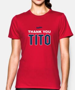 Terry Francona Thank You Tito Shirt