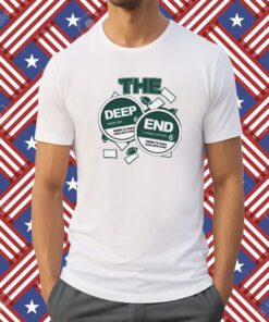 The Deep End Shirt