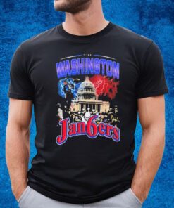 The Washington Jan6ers By Tyler Mcfadden T-Shirt