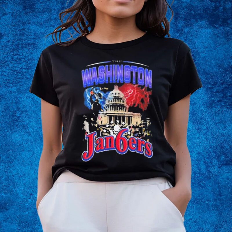 The Washington Jan6ers By Tyler Mcfadden T-Shirts