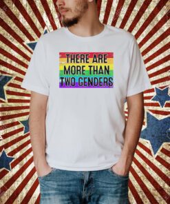 There are more than two genders shirt