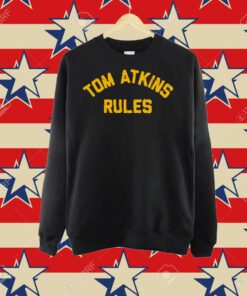 Tom Atkins rules shirt