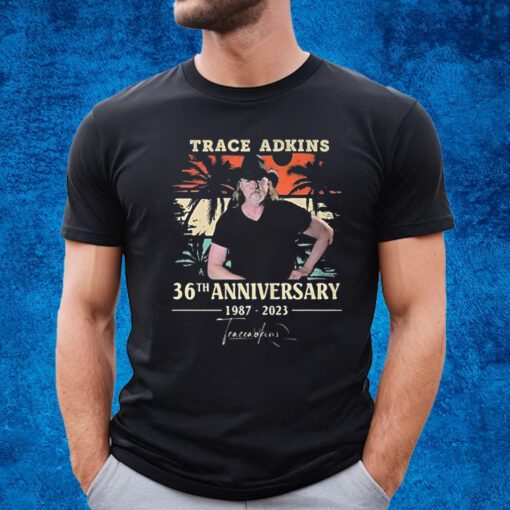 Trace Adkins 36th Anniversary 1987 – 2023 Signature T-Shirt