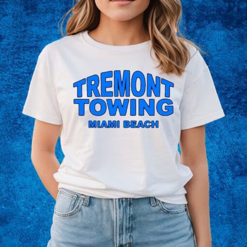 Tremont Towing Miami Beach Shirts