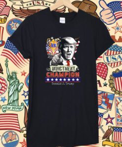 Trump 4-Time Indictment Champ Tee Shirt
