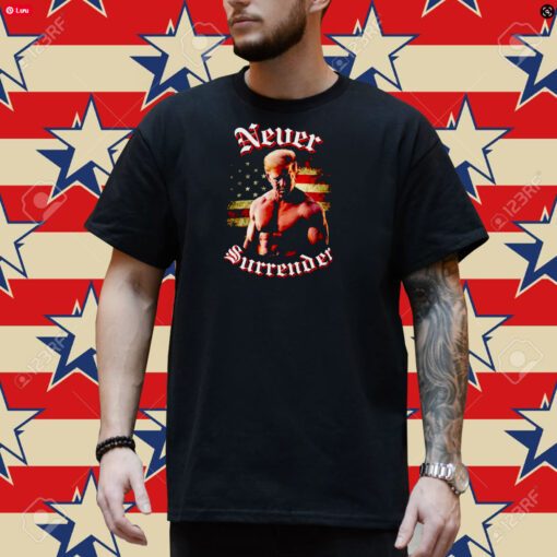 Trump gymer never surrender American flag shirt