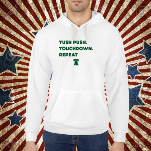 Tush Push Touchdown Repeat T-Shirt