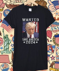 Wanted Save America 2024 Never Surrender Tee Shirt