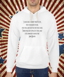 What Would John Brown Do T-Shirt