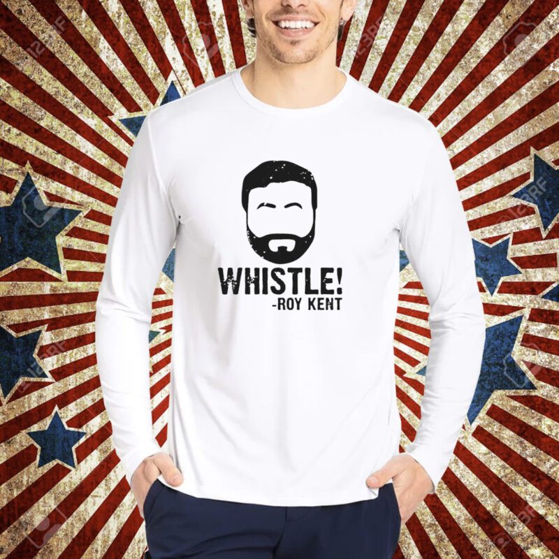 Whistle Roy Kent Tee shirt