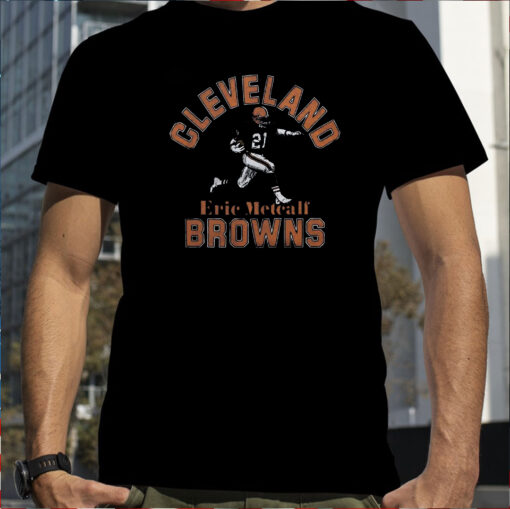 Eric Metcalf Cleveland Browns Shirt