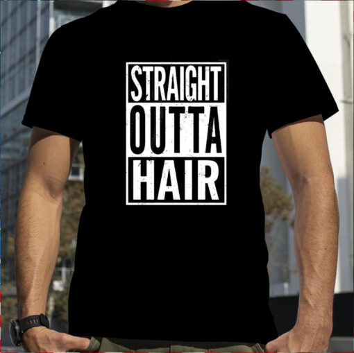 Straight Outta Hair T-Shirt