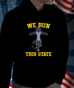 We Run This State Mi T-Shirt