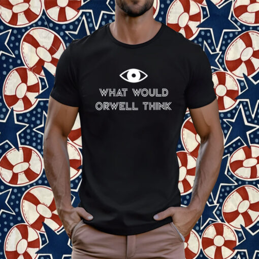 Elon Musk What Would Orwell Think Official Shirt