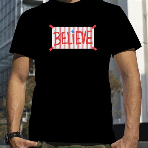 Philly Believe Baseball T-Shirt