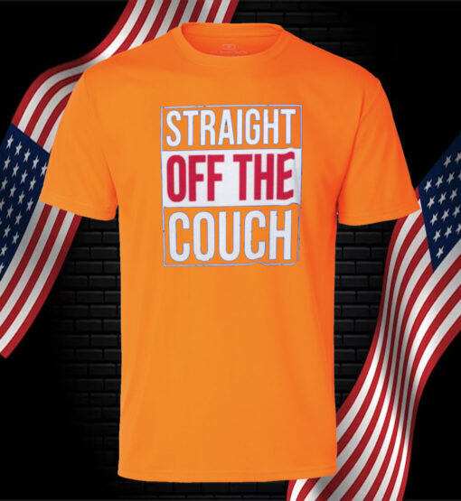 John Michael Schmitz Straight Off The Couch TShirt