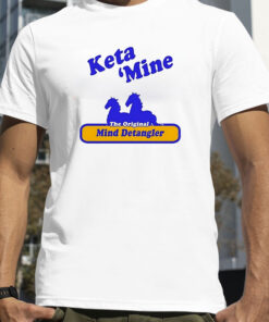 Ketamine The Mind Detangler T-Shirt