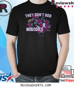Adolis Garcia They Don’t Boo Nobodies Shirts