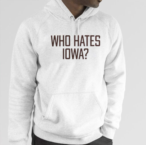 Who Hates Iowa Minnesota Golden Gophers T-Shirt