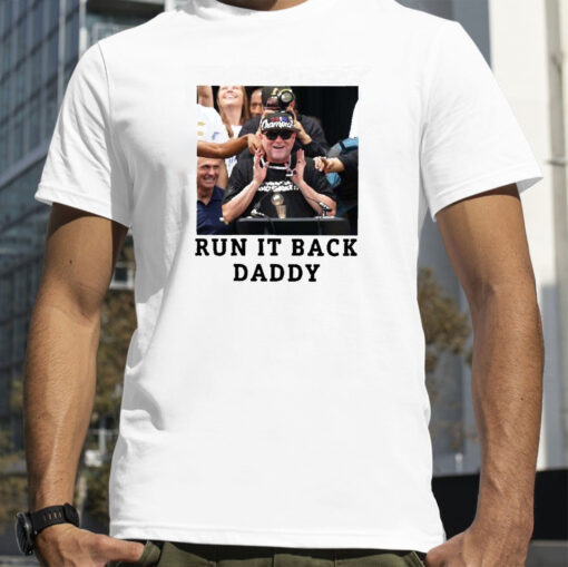 Michael Malone Denver Nuggets Run It Back Daddy T-Shirt