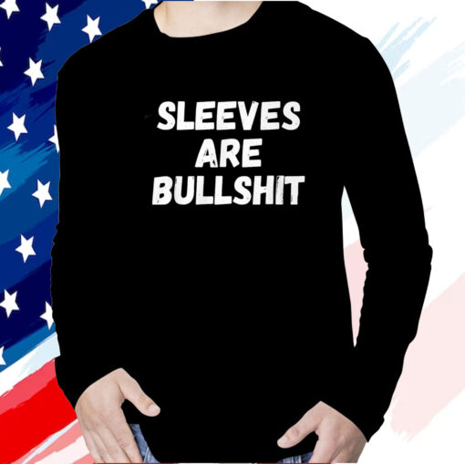 Sleeves Are Bullshit Claire Max T-Shirt