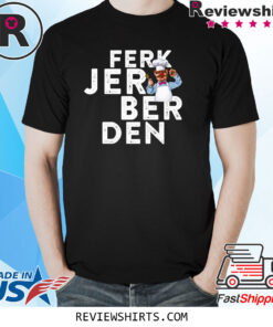 Ferk Jer Berden Swedish Chef TShirt