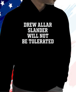 Drew Allar Slander Will Not Be Tolerated T-Shirt