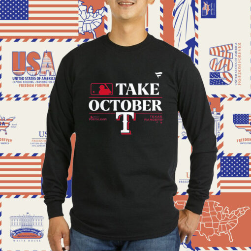 Official Texas Rangers Take October 2023 Postseason T-Shirt