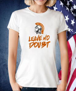 Arcanum Trojans Leave No Doubt T-Shirt