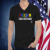 Freedom Over Code Switching 2023 Shirt